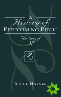 History of Performing Pitch