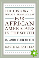 History of Public Library Access for African Americans in the South