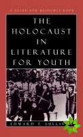 Holocaust in Literature for Youth