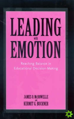 Leading with Emotion