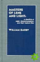 Masters of Lens and Light