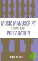 Music Manuscript Preparation