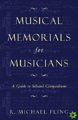 Musical Memorials for Musicians