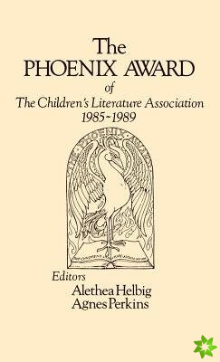 Phoenix Award of the Children's Literature Association, 1985-1989