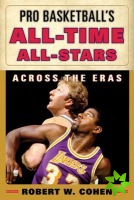 Pro Basketball's All-Time All-Stars