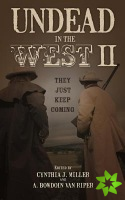 Undead in the West II