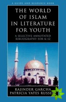 World of Islam in Literature for Youth