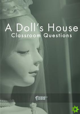 Doll's House Classroom Questions