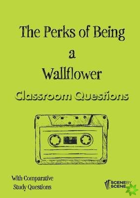 Perks of Being a Wallflower Classroom Questions