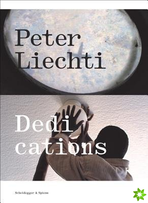 Peter Liechti Dedications