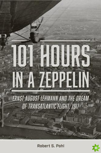 101 Hours in a Zeppelin