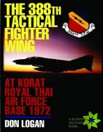 388th Tactical Fighter Wing  at Korat Royal Thai Air Force Base 1972