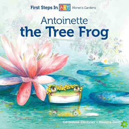 Antoinette the Tree Frog