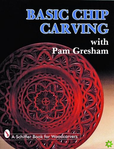 Basic Chip Carving with Pam Gresham