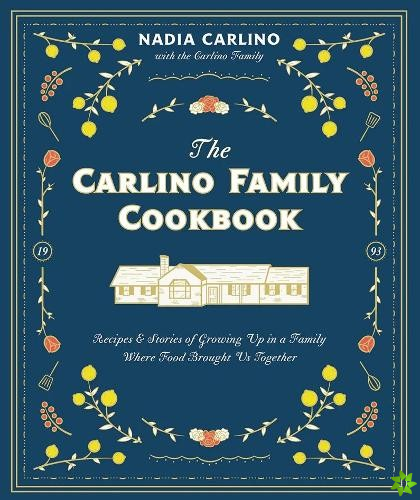 Carlino Family Cookbook