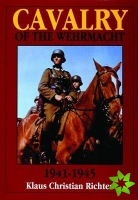 Cavalry of the Wehrmacht 1941-1945