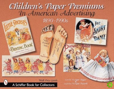 Children's Paper Premiums in American Advertising