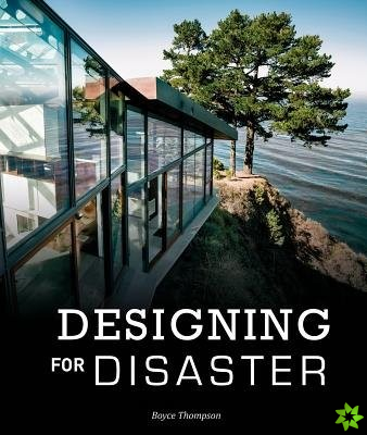 Designing for Disaster