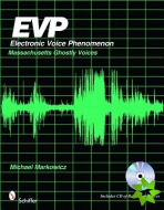 EVP: Electronic Voice Phenomenon