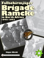 Fallschirmjager Brigade Ramcke in North Africa, 1942-1943