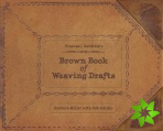 Frances L. Goodrich's Brown Book of Weaving Drafts