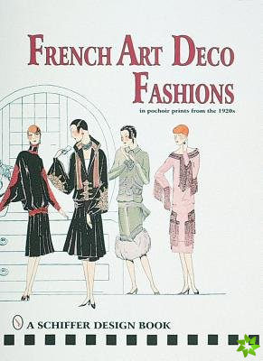 French Art  Deco Fashions in  Pochoir Prints from  the 1920s