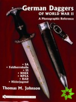 German Daggers of  World War II - A Photographic Reference