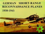 German Short Range Reconnaissance Planes 1930-1945