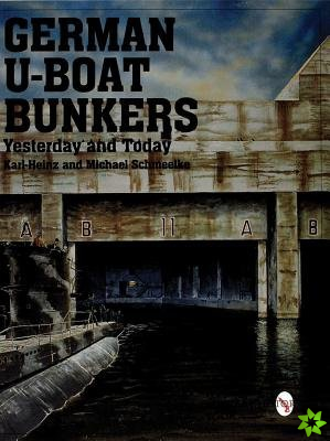German U-Boat Bunkers