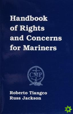 Handbook of Rights and Concerns for Mariners