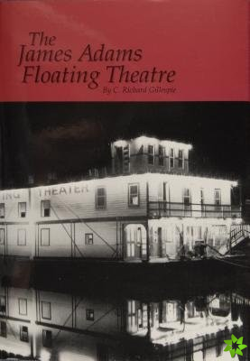 James Adams Floating Theatre