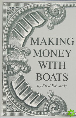 Making Money with Boats