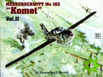 Messerschmitt Me 163 Komet Vol.II