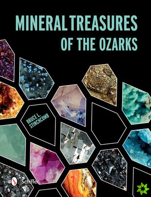 Mineral Treasures of the Ozarks
