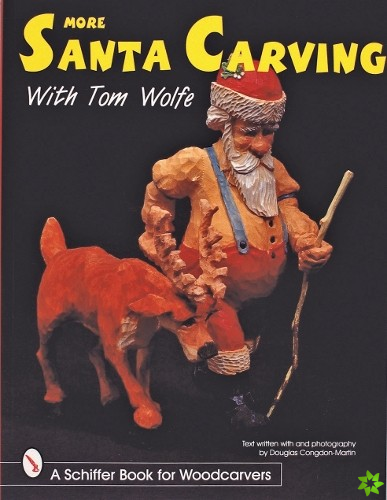 More Santa Carving with Tom Wolfe