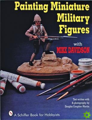 Painting Miniature Military Figures