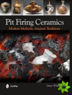 Pit Firing Ceramics