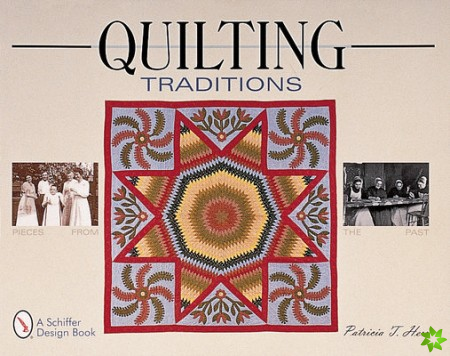 Quilting Traditions