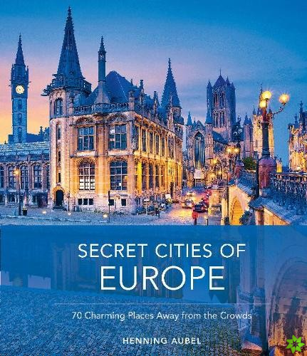 Secret Cities of Europe