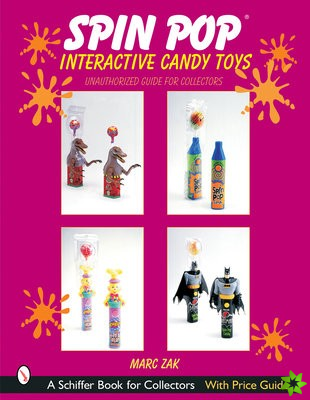 Spin Pop  Interactive Candy Toys