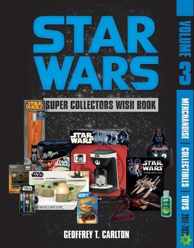 Star Wars Super Collector's Wish Book, Vol. 3