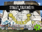 Street Talking