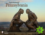 Supernatural Pennsylvania