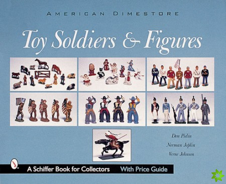Toy Soldiers and Figures