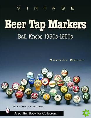 Vintage Beer Tap Markers
