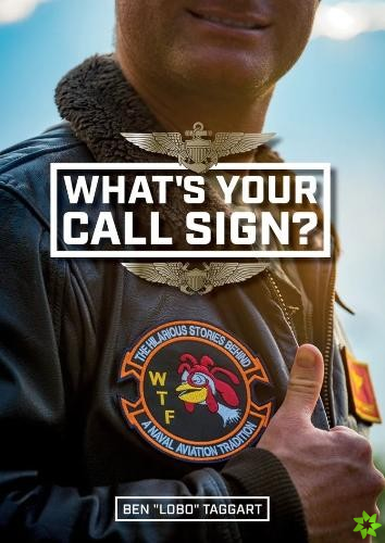 What's Your Call Sign?