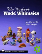World of Wade Whimsies