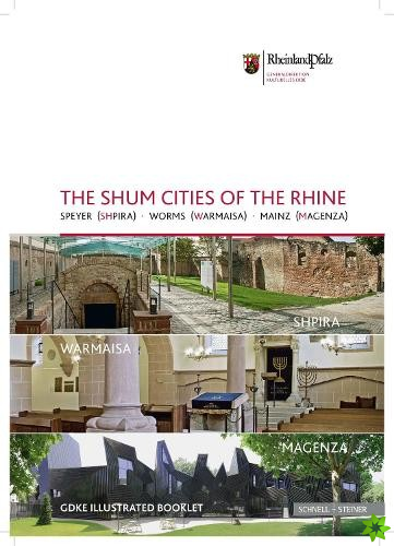 Shum Cities of the Rhine