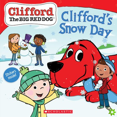 Clifford's Snow Day (Clifford the Big Red Dog Storybook)