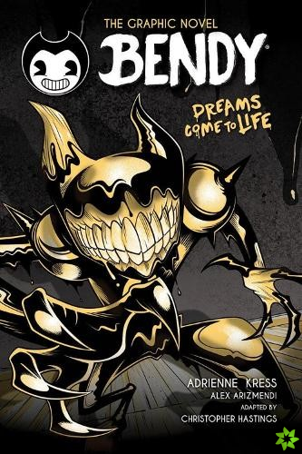 Bendy Graphic Novel: Dreams Come to Life